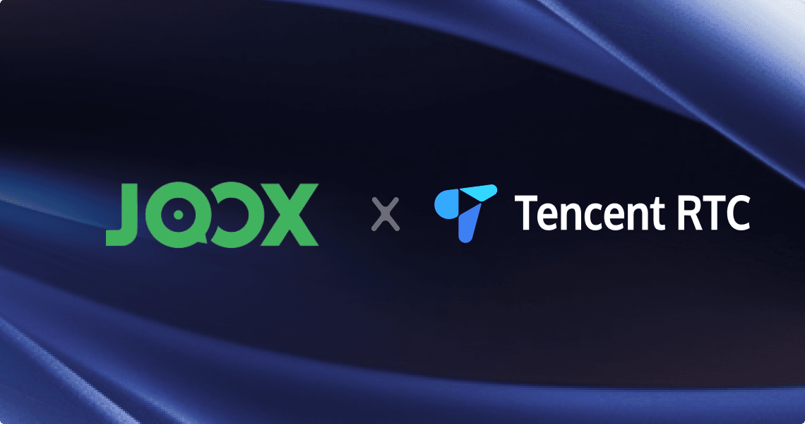 JOOX and Tencent RTC: Collaboratively Creating an Exceptional Music Live Streaming Experience