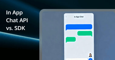 In App Chat API vs. SDK