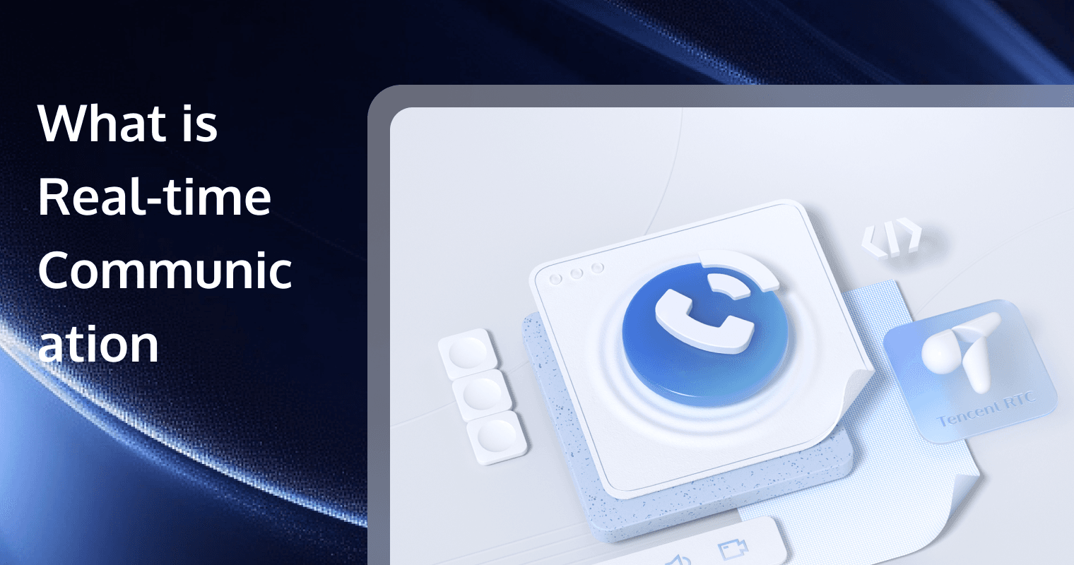 What is Real-Time Communication? The Complete Guide to RTC Technology