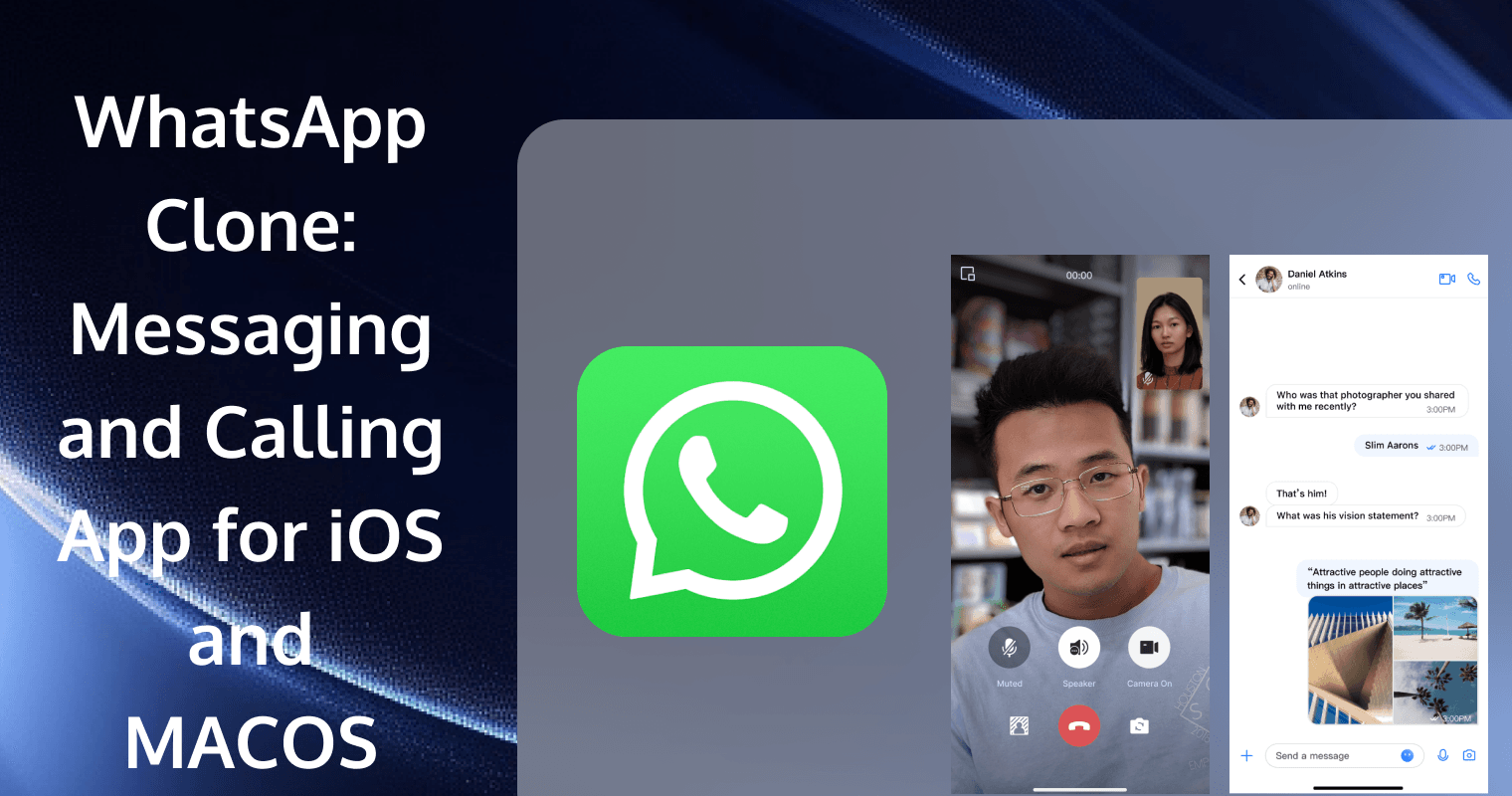 Create an instant messaging and audio/video calling app by cloning WhatsApp-for iOS and MACOS