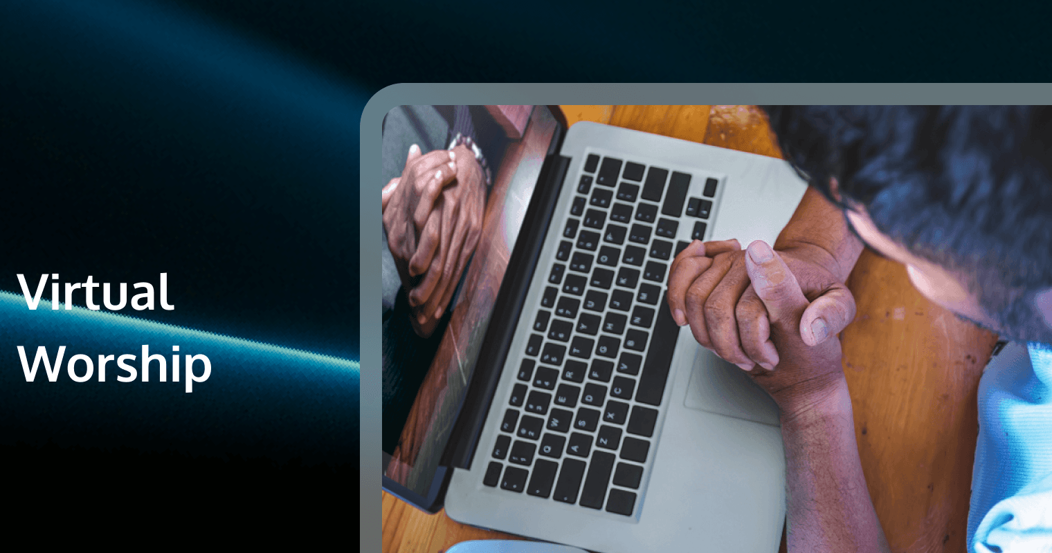 Ultimate Guide to Virtual Worship: Tech, Engagement & Hybrid Strategy