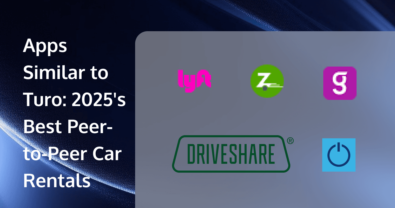 Discover the Best Apps Similar to Turo in 2025 for Peer-to-Peer Car Rental