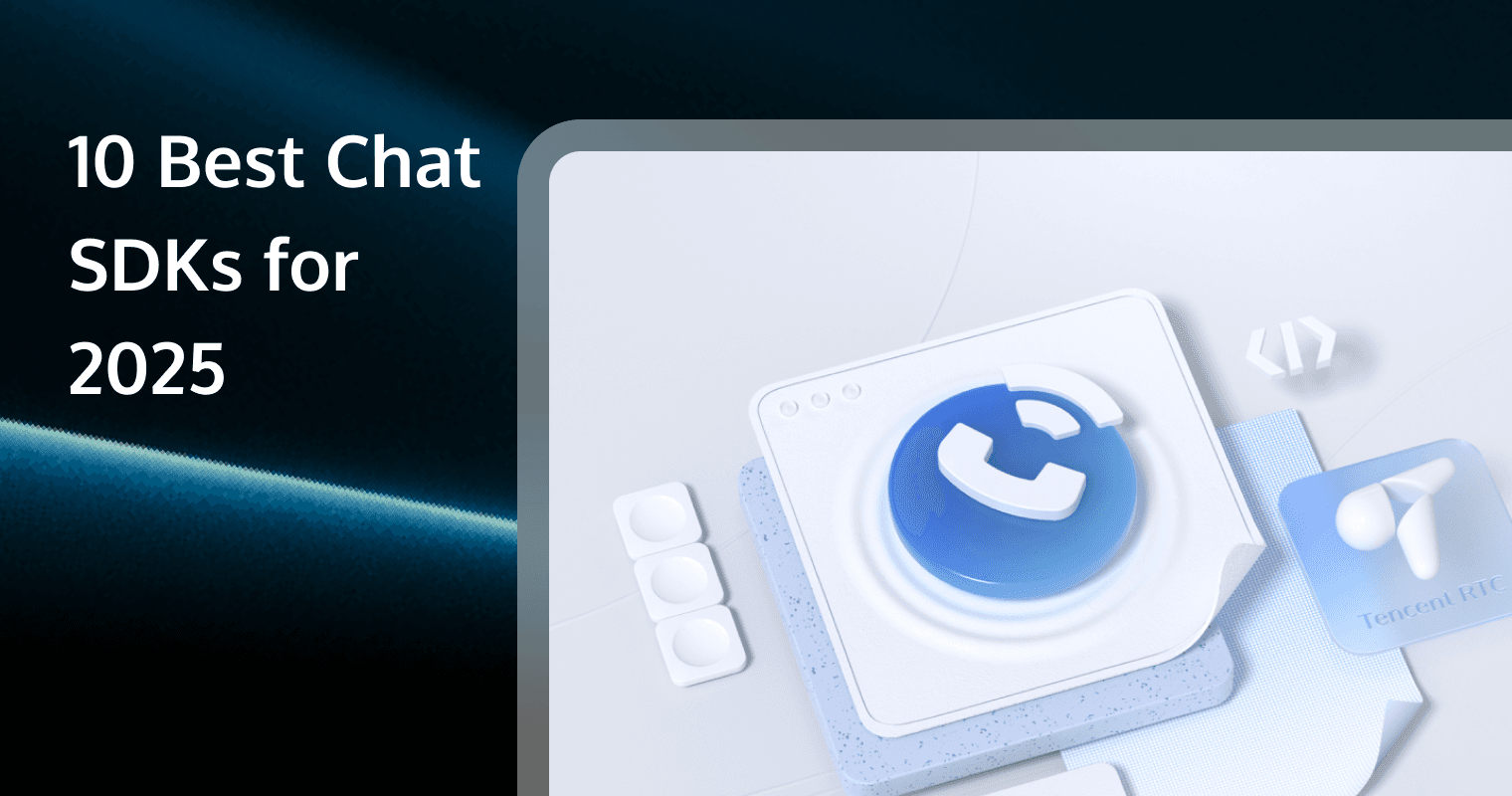 10 Best Chat SDKs for 2025: Build Real‑Time Messaging Fast