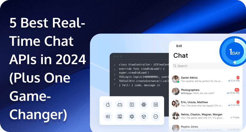 5 Best Real-Time Chat APIs and Messaging SDKs in 2024 (Plus One Game-Changer)