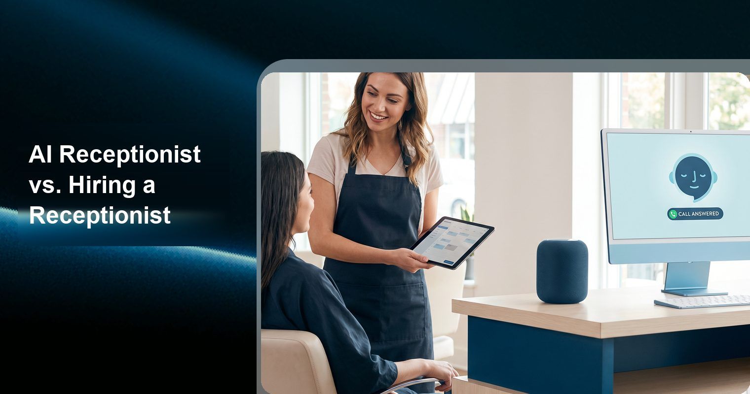 AI Receptionist vs. Hiring a Receptionist