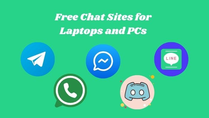 Title: Free Chat Sites for Laptops and PCs

Description: This image showcases various chat app icons against a green background