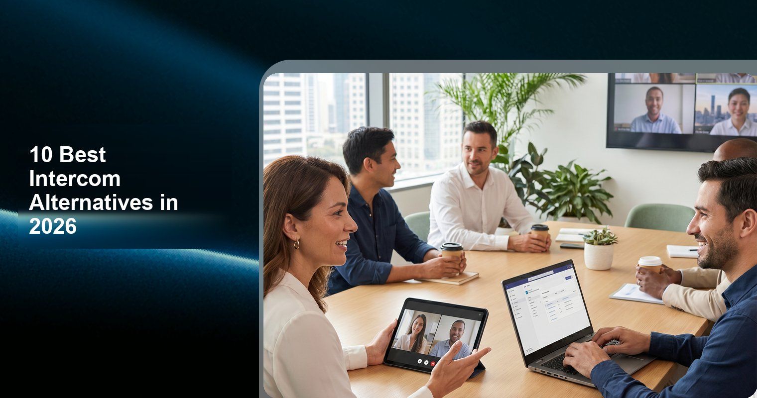10 Best Intercom Alternatives in 2026