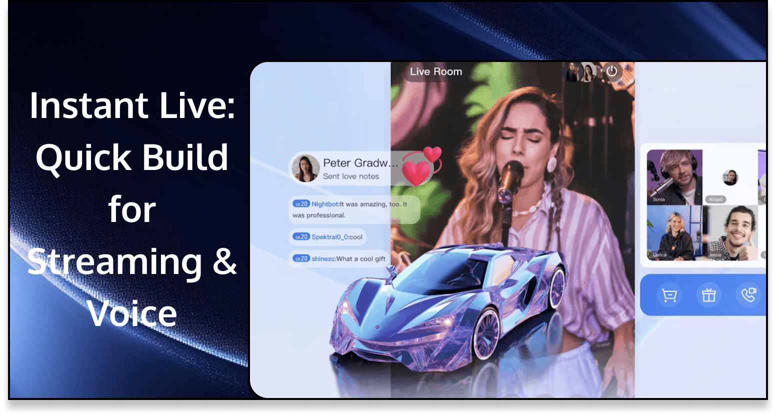 Instant Development: A Rapid Guide to Building Interactive Live Streaming and Voice Chat Applications