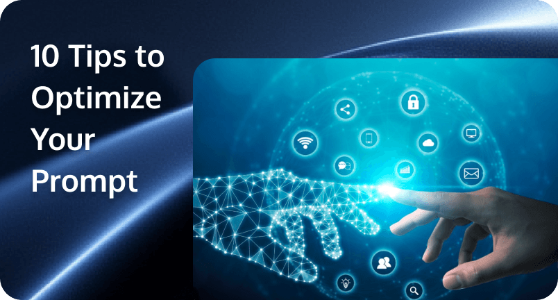 10 Expert Tips to Optimize Your Prompt Engineering for Better AI Conversations 