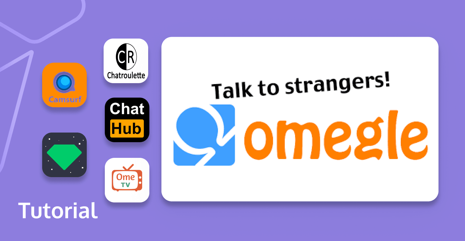 5 Best Omegle Alternatives and How to Create One in 2024